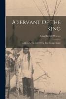 A Servant Of The King