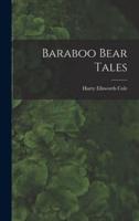 Baraboo Bear Tales