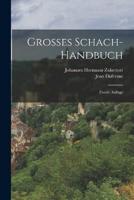 Grosses Schach-Handbuch