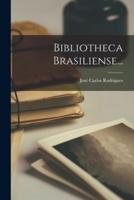 Bibliotheca Brasiliense...