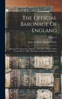 The Official Baronage Of England