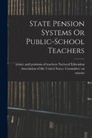 State Pension Systems Or Public-School Teachers