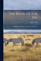 The Book Of The Pig