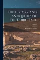 The History And Antiquities Of The Doric Race; Volume 2