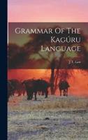 Grammar Of The Kagúru Language