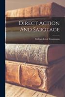 Direct Action And Sabotage
