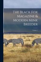 The Black Fox Magazine & Modern Mink Breeder; Volume 5