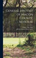 General History of Macon County, Missouri