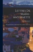 Lettres De Marie-Antoinette