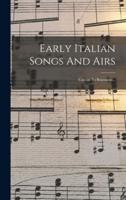 Early Italian Songs And Airs