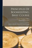 Principles Of Bookkeeping, Brief Course