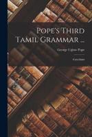 Pope's Third Tamil Grammar ...