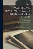 Mathiesons' Investment Tables For Redeemable Stocks