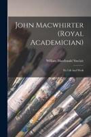 John Macwhirter (Royal Academician)