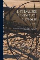 Det Danske Landbrugs Historie