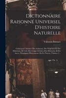 Dictionnaire Raisonné Universel D'histoire Naturelle