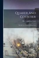 Quaker And Courtier