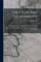 The Cross And The Shamrock