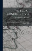 The Ferro-Concrete Style