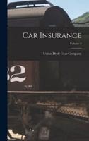 Car Insurance; Volume 5