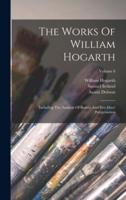 The Works Of William Hogarth