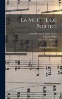 La Muette De Portici