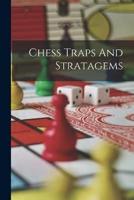 Chess Traps And Stratagems