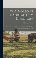 W. A. Norton's Cadillac City Directory