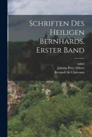 Schriften Des Heiligen Bernhards, Erster Band