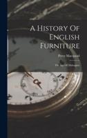 A History Of English Furniture