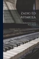 Zadig Ed Astartea