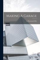 Making A Garage