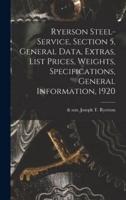 Ryerson Steel-Service, Section 5, General Data, Extras, List Prices, Weights, Specifications, General Information, 1920