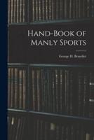 Hand-Book of Manly Sports