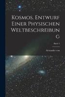 Kosmos. Entwurf Einer Physischen Weltbeschreibung; Band 4