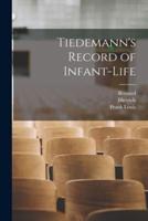 Tiedemann's Record of Infant-Life