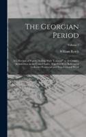 The Georgian Period; a Collection of Papers Dealing With "Colonial" or 18 Century Architecture in the United States, Together With References to Earlier Provincial and True Colonial Work; Volume 1