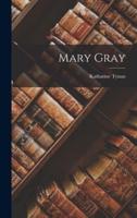 Mary Gray