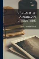 A Primer of American Literature