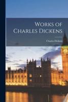 Works of Charles Dickens