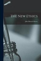 The New Ethics