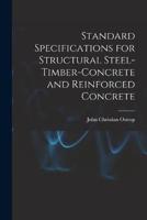 Standard Specifications for Structural Steel-Timber-Concrete and Reinforced Concrete