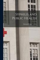 Syphilis and Public Health