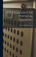 The Pedagogy of Physical Training