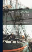 The Wide-Awake Gift