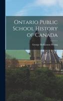 Ontario Public School History of Canada