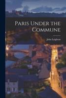 Paris Under the Commune