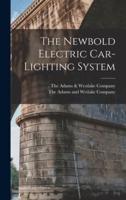 The Newbold Electric Car-Lighting System