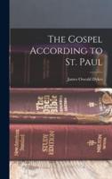 The Gospel According to St. Paul