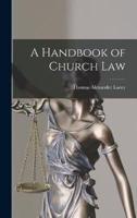 A Handbook of Church Law